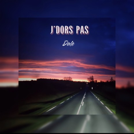 J'dors pas | Boomplay Music