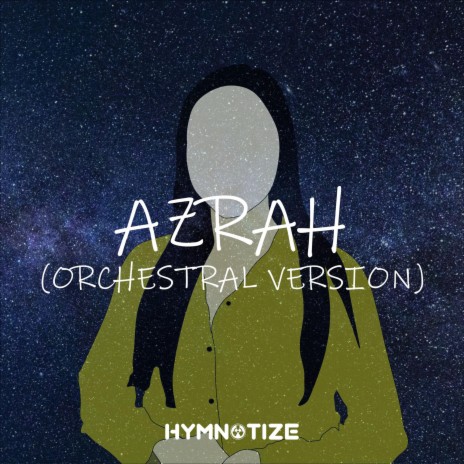 Azrah (Orchestral Version) | Boomplay Music