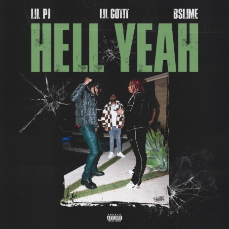 Hell Yeah ft. lil gotit & Bslime | Boomplay Music