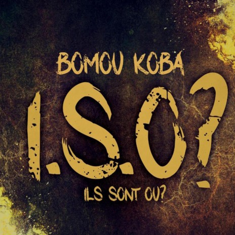 ISO (Ils sont ou?) | Boomplay Music