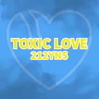 Toxic Love