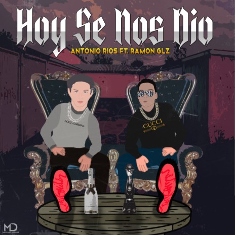 Hoy Se Nos Dio ft. Antonio Rios | Boomplay Music