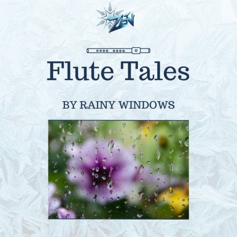 Flute Tales by Rainy Windows | Boomplay Music