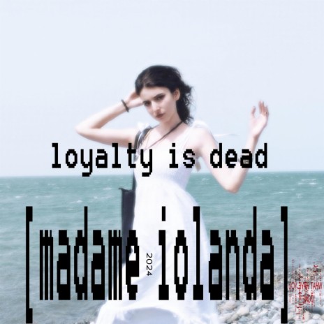 loyalty is dead