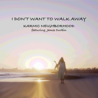 I Don't Want to Walk Away - Alan Parsons Mix (feat. James Durbin) [with Julian Colbeck]