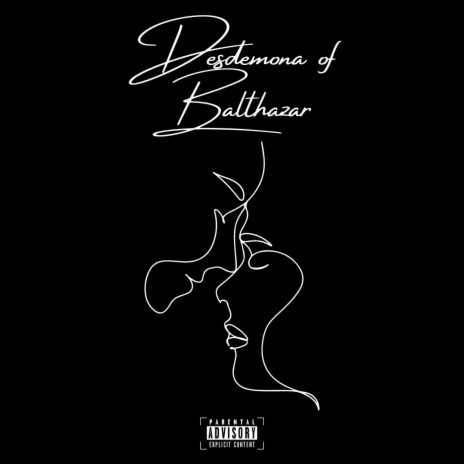 Desdemona of Balthazar | Boomplay Music