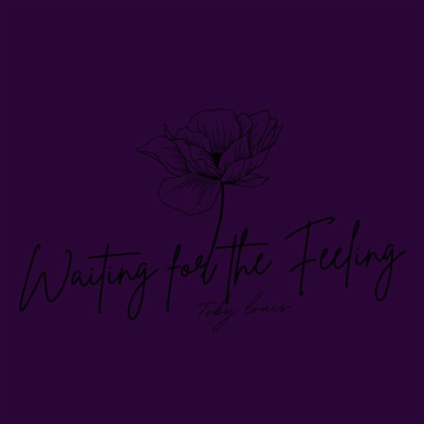 Waiting For The Feeling. (Acoustic) | Boomplay Music