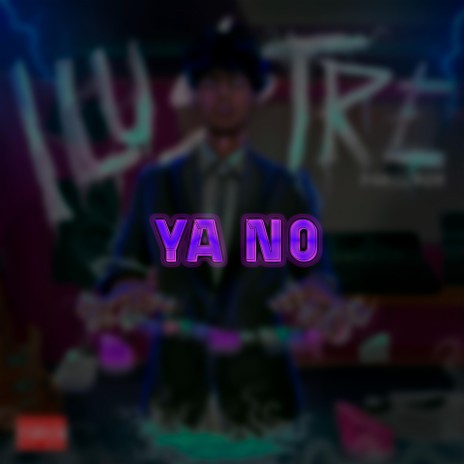 Ya no ft. Harry Dorima | Boomplay Music