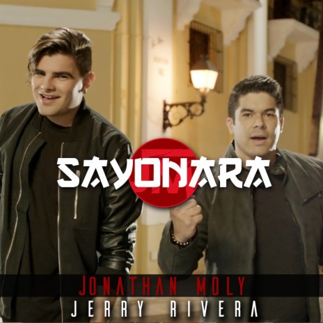 Sayonara ft. Jerry Rivera | Boomplay Music