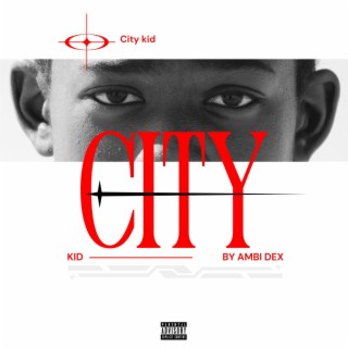 CITY KID