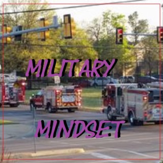 Military Mindset