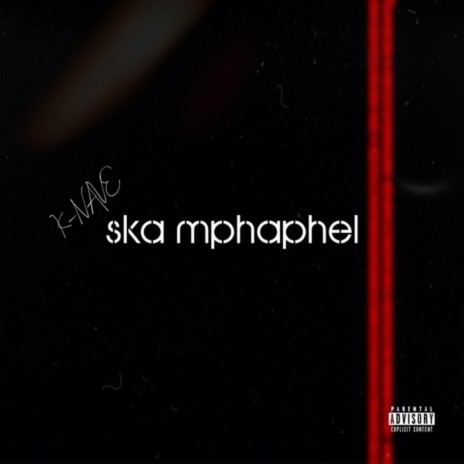 SKA MPHAPHEL | Boomplay Music