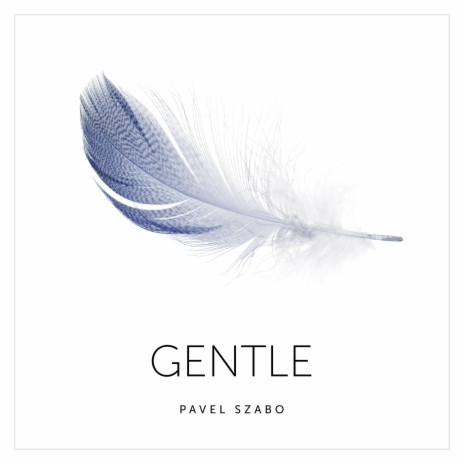 Gentle | Boomplay Music
