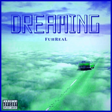 Dreaming | Boomplay Music