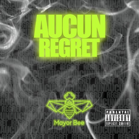 Aucun regret | Boomplay Music