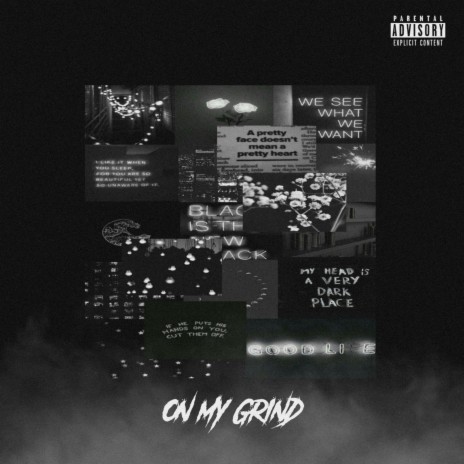 On My Grind | Boomplay Music