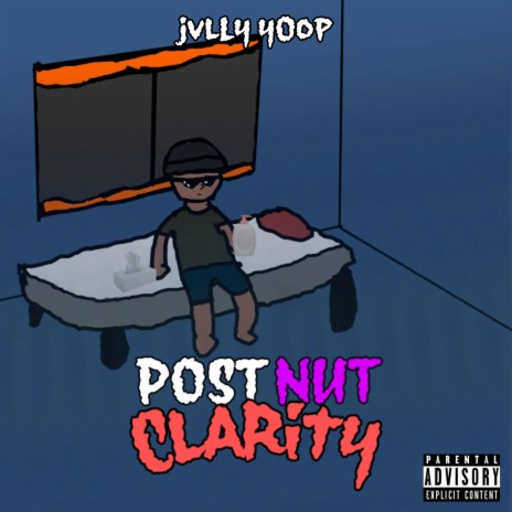 Post Nut Clarity | Boomplay Music
