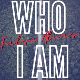 Who I Am