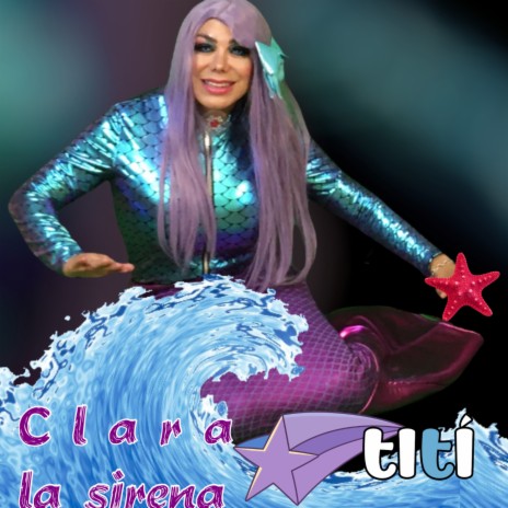 Clara La Sirena
