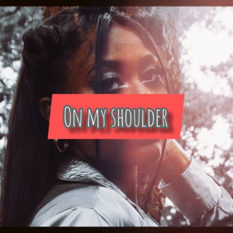 On My Shoulder (R&B Beat) | Boomplay Music