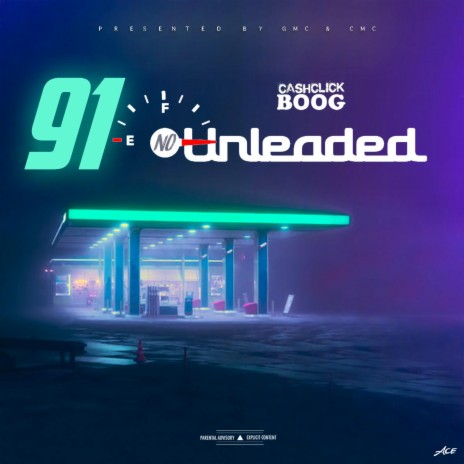 91 No Unleaded | Boomplay Music