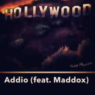 Addio (feat. Maddox)