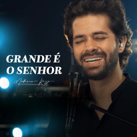 Grande É o Senhor | Boomplay Music