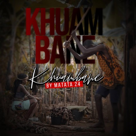 Khuambane | Boomplay Music