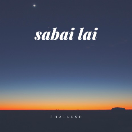 Sabai Lai | Boomplay Music