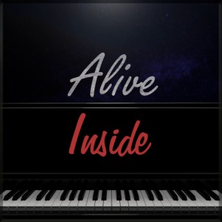 Alive Inside