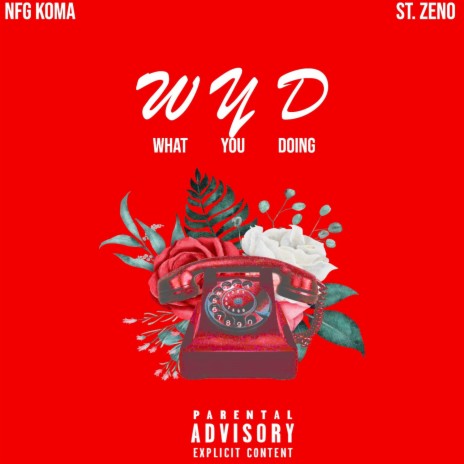 WYD ft. St. Zeno | Boomplay Music