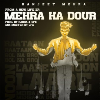 Mehra Ka Dour