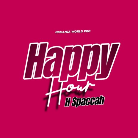 Happy Hour | Boomplay Music