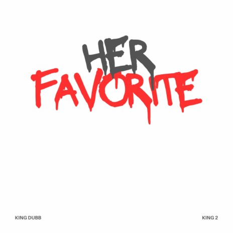 Her Favorite