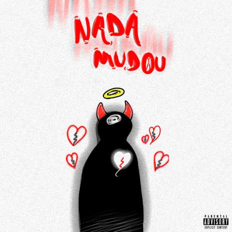 Nada Mudou | Boomplay Music