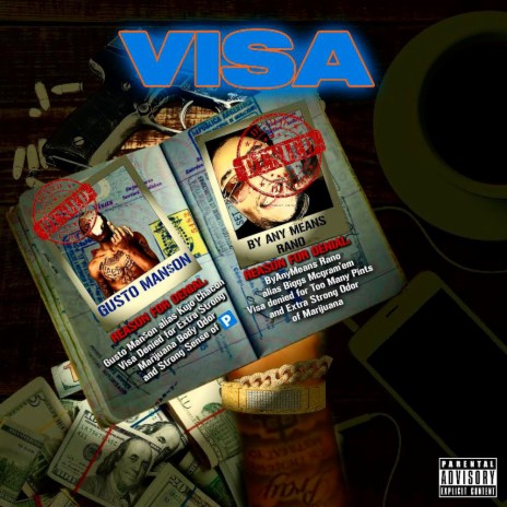 VISA ft. By Any Means Rano