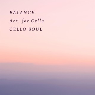 Balance Arr. For Cello