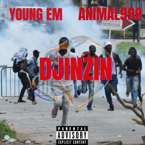 Djinzin ft. ANIMAL 999 | Boomplay Music