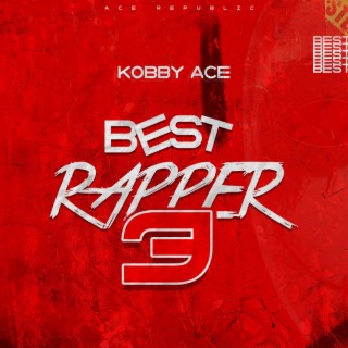 Best Rapper 3