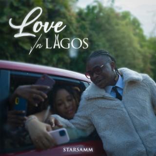 Love In Lagos | Boomplay Music