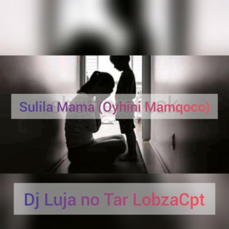 Sulila Mama (Emotional Gqom) | Boomplay Music