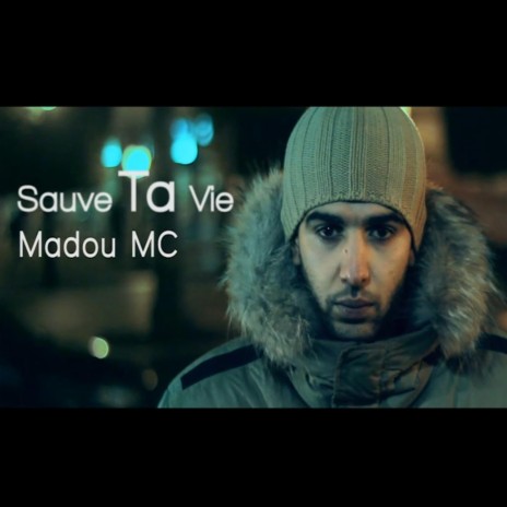 Sauve Ta Vie (2012) | Boomplay Music
