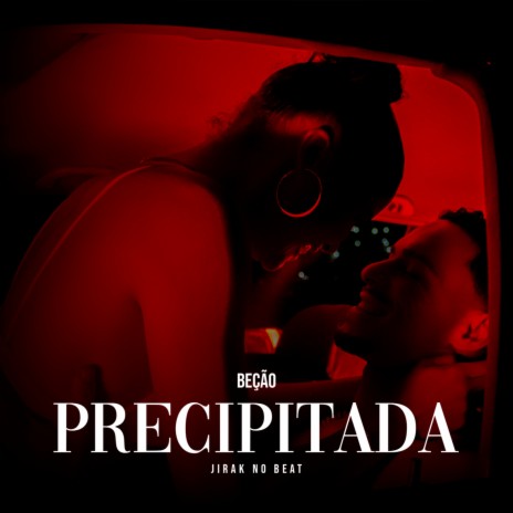 Precipitada ft. Jiraknobeat & Ayo Viktor | Boomplay Music