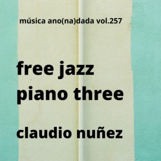 free jazz piano three