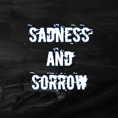 Sadness and Sorrow (Instrumental) | Boomplay Music