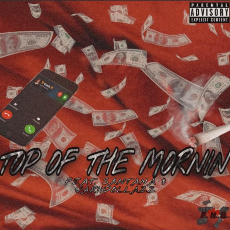 Top Of Da Mornin' ft. Santana | Boomplay Music