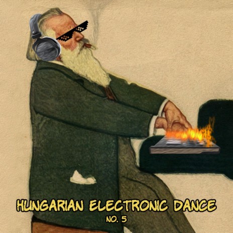 Hungarian Electronic Dance No. 5 | Boomplay Music