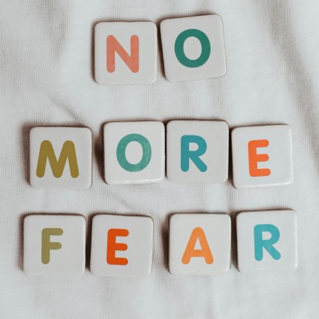 No More Fear | Boomplay Music