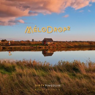 Mélodrop 2