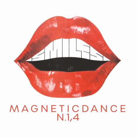 N. 1,4 Magnetic Dance | Boomplay Music